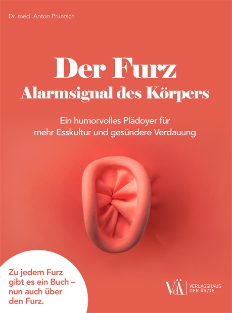 Der Furz - Alarmsignal Des Körpers - Anton Pruntsch  Kartoniert (TB)