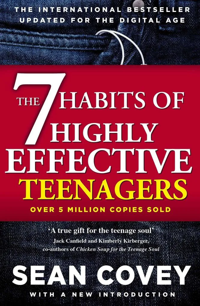 The 7 Habits Of Highly Effective Teenagers: Taschenbuch von Sean Covey