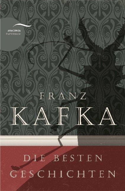 Franz Kafka - Die Besten Geschichten - Franz Kafka  Kartoniert (TB)