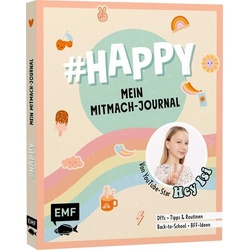 #HAPPY – Mein Mitmach-Journal von YouTuberin Hey Isi