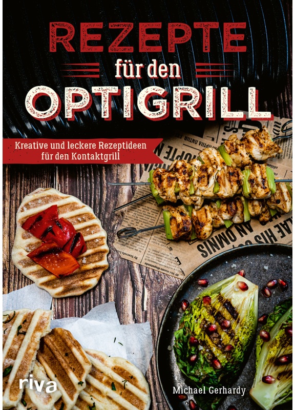 Rezepte Für Den Optigrill - Michael Gerhardy  Kartoniert (TB)