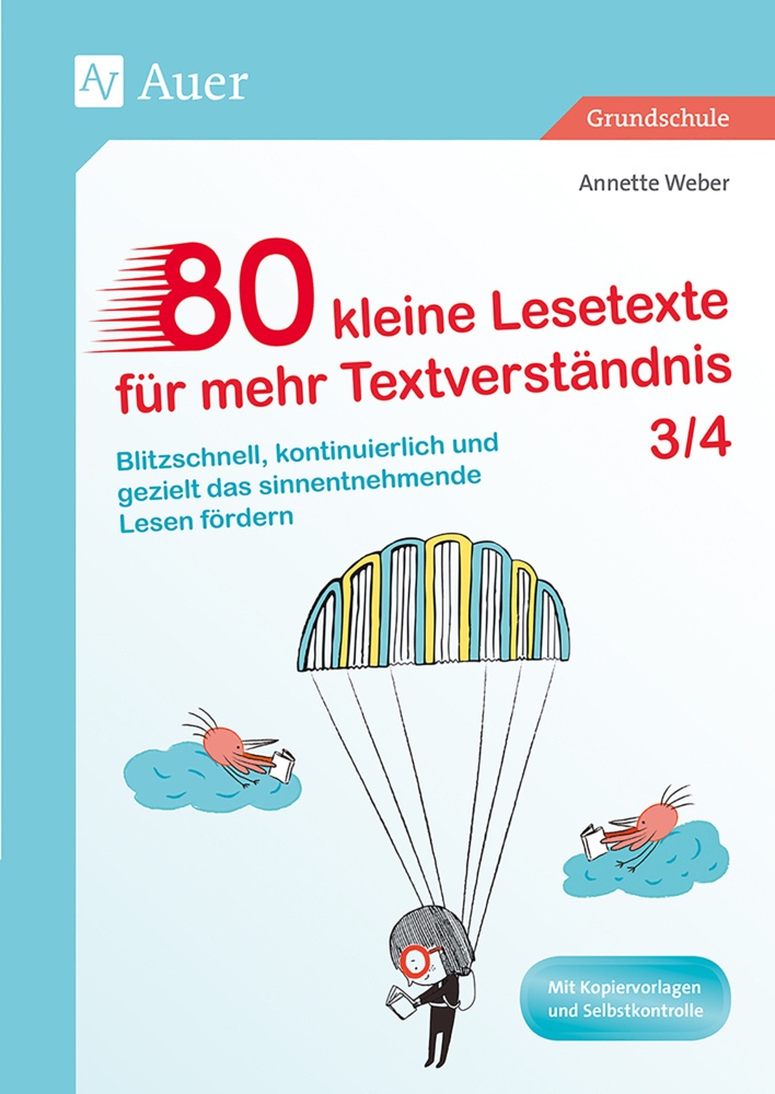 80 Kleine Lesetexte Für Mehr Textverständnis 3/4 - Annette Weber  Geheftet