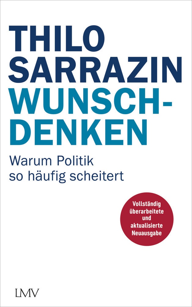 Wunschdenken - Thilo Sarrazin  Kartoniert (TB)