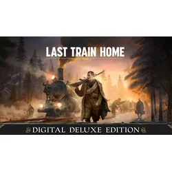 Last Train Home Digital Deluxe Edition