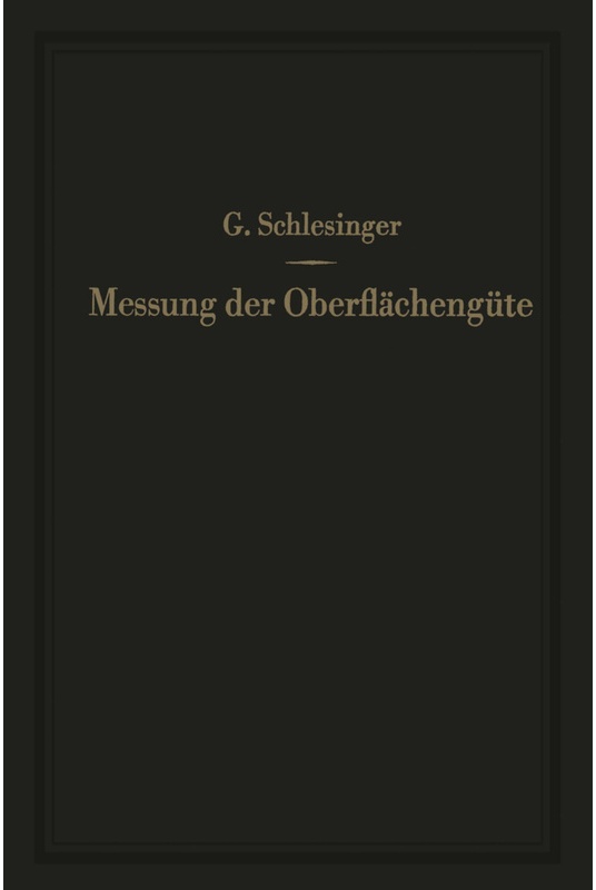 Messung Der Oberflächengüte - Georg Schlesinger, Kartoniert (TB)