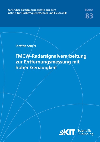 Fmcw-Radarsignalverarbeitung Zur Entfernungsmessung Mit Hoher Genauigkeit - Steffen Scherr  Kartoniert (TB)