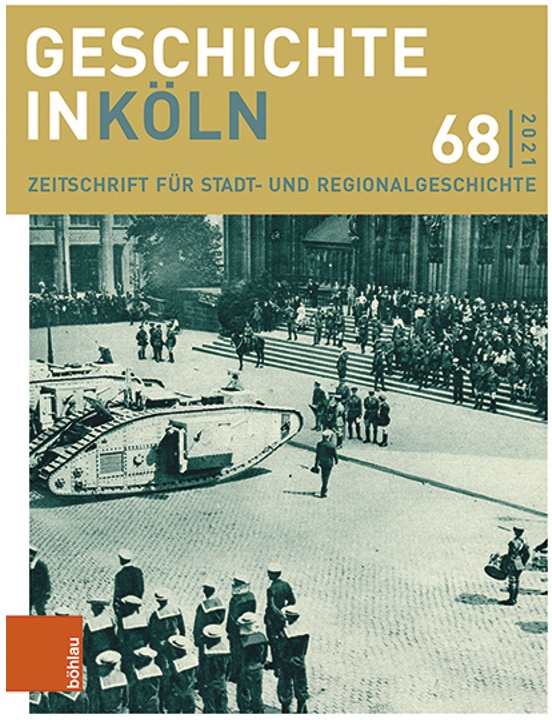 Geschichte In Köln / Band 068 / Geschichte In Köln 68 (2021), Kartoniert (TB)