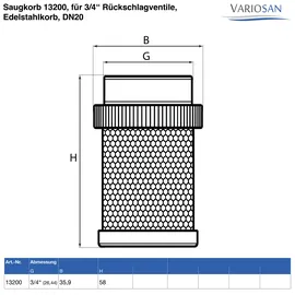 VARIOSAN Saugkorb 13200, für 3/4" Rückschlagventile, Edelstahlkorb, DN20