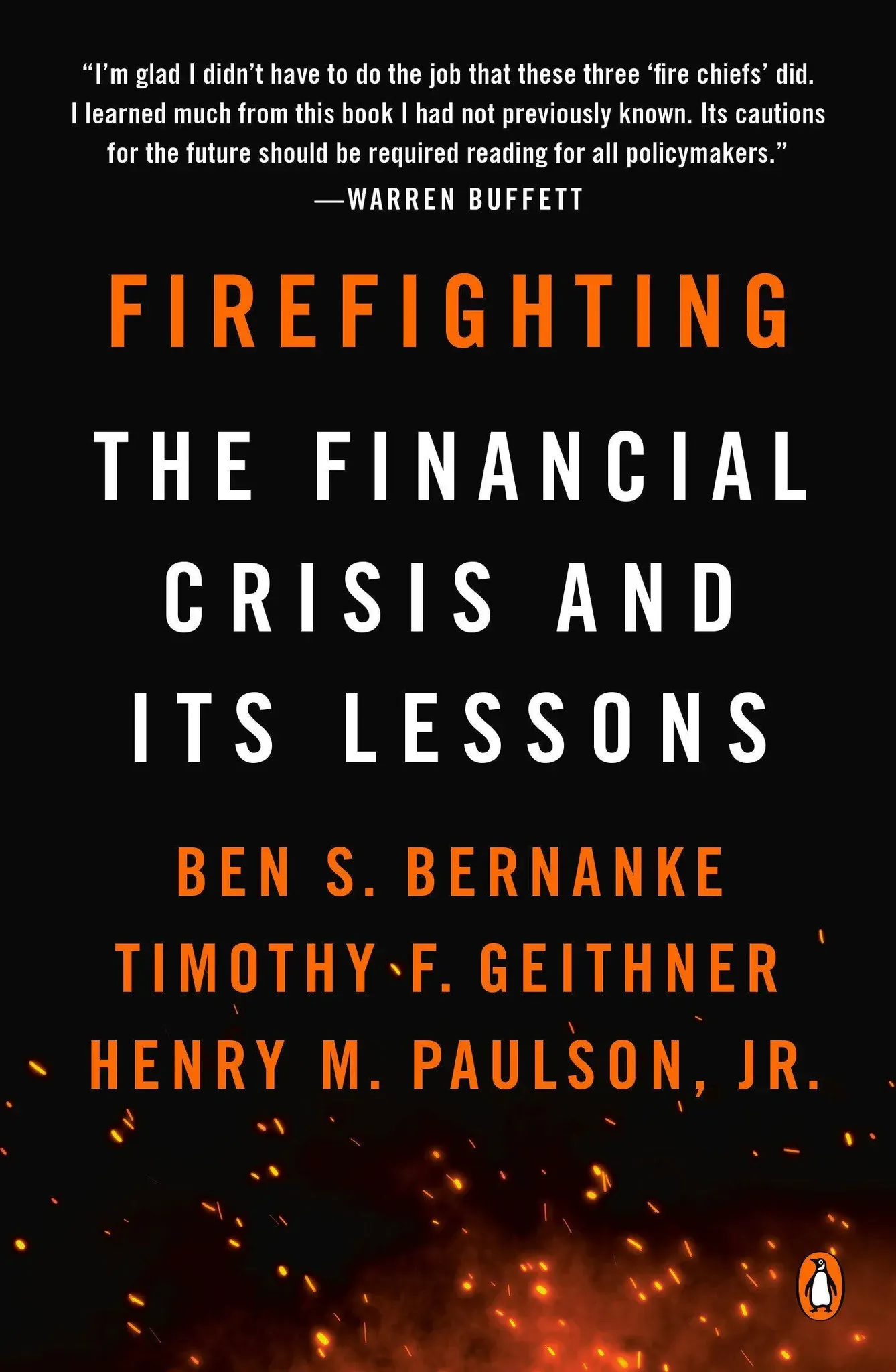 Firefighting - Ben S. Bernanke  Timothy F. Geithner  Henry M. Paulson  Kartoniert (TB)