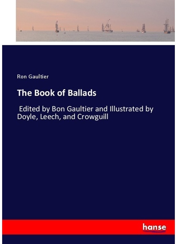The Book Of Ballads - Ron Gaultier, Kartoniert (TB)