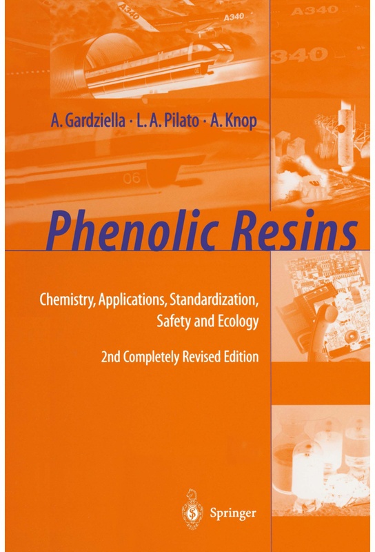 Phenolic Resins - A. Gardziella  L.A. Pilato  A. Knop  Kartoniert (TB)