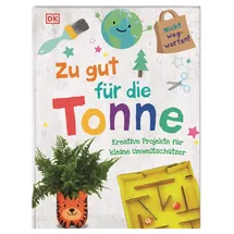 DK Verlag Dorling Kindersley Zu gut für die Tonne