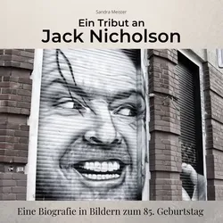 Ein Tribut an Jack Nicholson