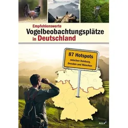 Empfehlenswerte Vogelbeobachtungsplätze in Deutschland