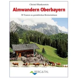 Almwandern Oberbayern