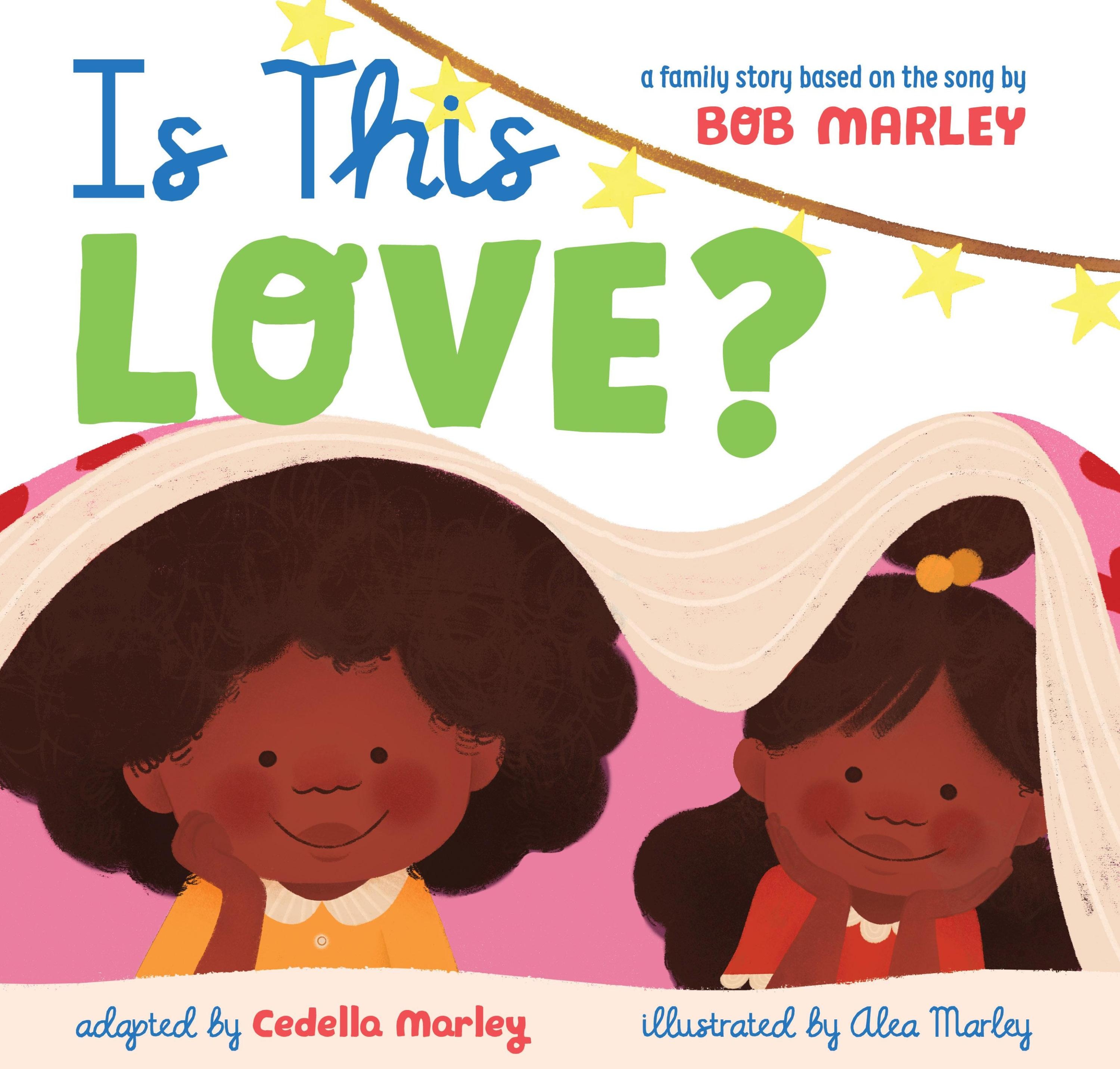 Is This Love? - Bob Marley  Cedella Marley  Gebunden