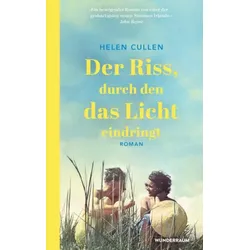Der Riss, durch den das Licht eindringt