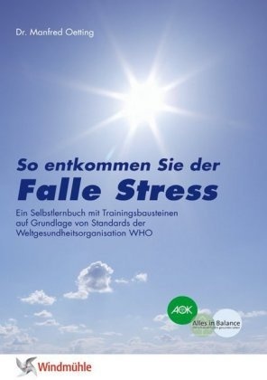 Falle Stress - Manfred Oetting  Kartoniert (TB)