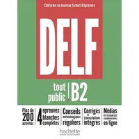 Hueber DELF tout public B2 - Conforme au nouveau