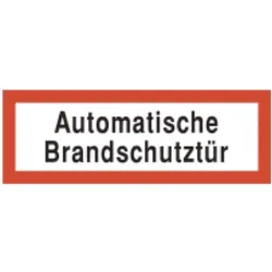 Brandschutzschild als Text Automatische Brandschutztür