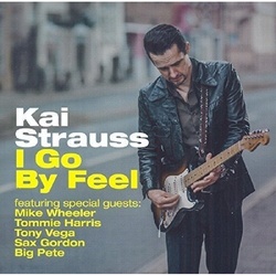 I Go By Feel - Kai Strauss. (CD)