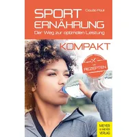Meyer & Meyer Sport Sporternährung kompakt: