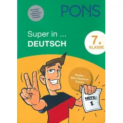 PONS - Super in ... Deutsch 7. Klasse