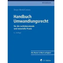 c. r. müller Handbuch Umwandlungsrecht, von Ralf-Dietrich Tiesler/ Theo Luy/ Robin Bernlochner/ Michael Grüne/ Karsten Gschwandtner, / Müller C.F. / Buch