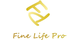 fine life