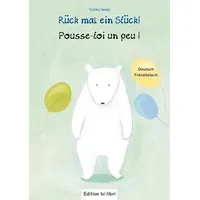 Hueber Rück mal ein Stück! (Deutsch-Französisch):