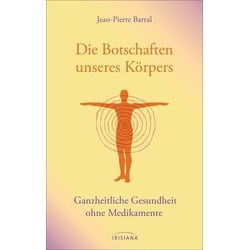 Die Botschaften unseres Körpers