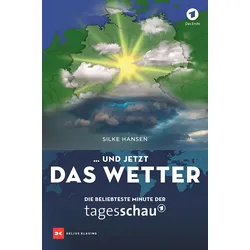 ...und jetzt das Wetter