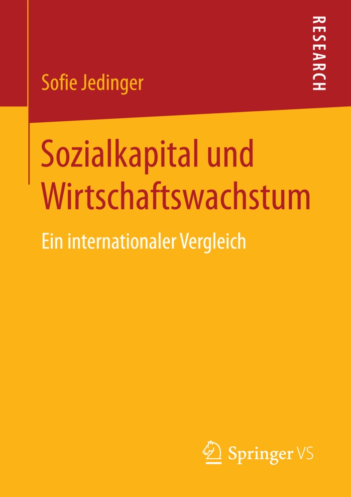 Sozialkapital Und Wirtschaftswachstum - Sofie Jedinger  Kartoniert (TB)
