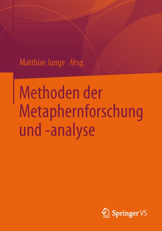 Methoden Der Metaphernforschung Und -Analyse, Kartoniert (TB)