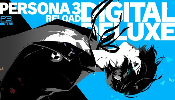 Persona 3 Reload Digital Deluxe Edition