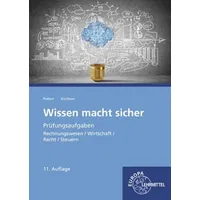 Europa Lehrmittel Verlag Kirchner, B: Wissen macht sicher