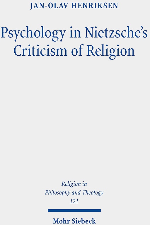 Psychology In Nietzsche's Criticism Of Religion - Jan-Olav Henriksen  Kartoniert (TB)