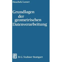 Grundlagen der geometrischen Datenverarbeitung