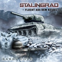Büromüsli Stalingrad – Flucht aus dem Kessel: Historischer Roman