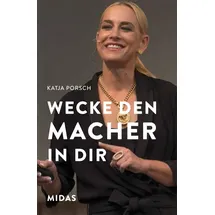 Midas Management Wecke den Macher in Dir!
