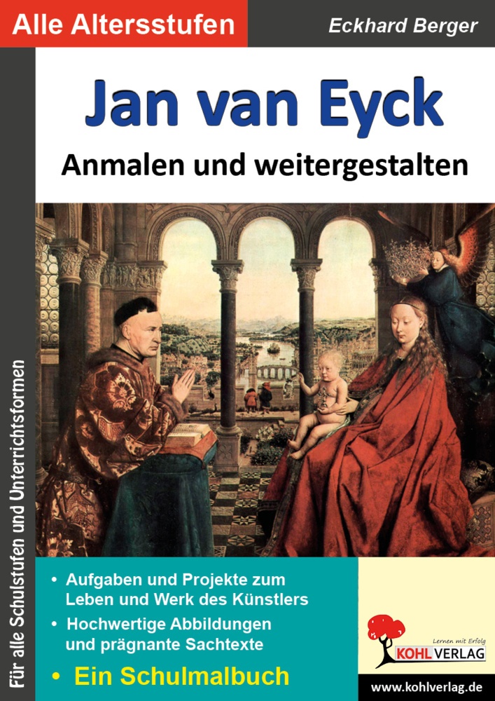 Bedeutende Künstler ... Anmalen Und Weitergestalten / Jan Van Eyck ... Anmalen Und Weitergestalten - Eckhard Berger  Kartoniert (TB)