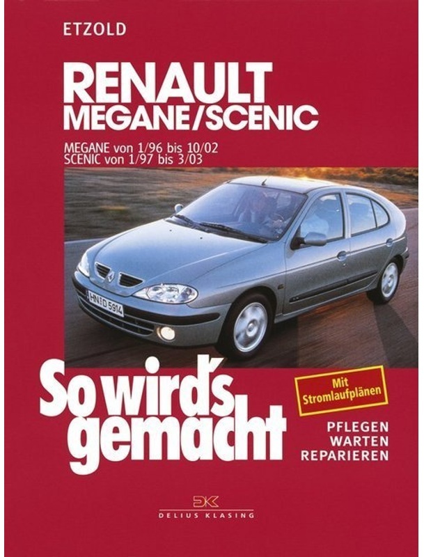Renault Megane / Scenic - Rüdiger Etzold  Kartoniert (TB)