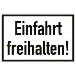 Schild Einfahrt freihalten! Aluminium 20 x 30 cm (Parkverbot) wetterfest
