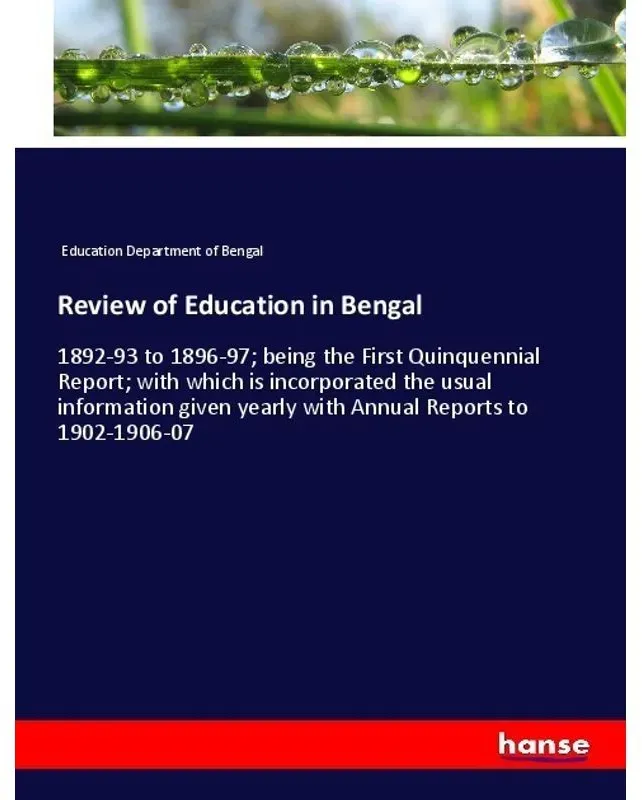 Review Of Education In Bengal - Education Department of Bengal  Kartoniert (TB)