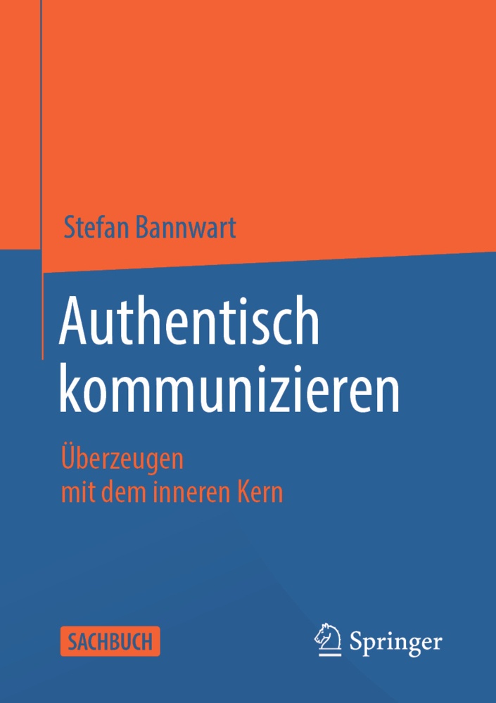 Authentisch Kommunizieren - Stefan Bannwart  Kartoniert (TB)