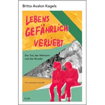 Klak Verlag Lebensgefährlich verliebt