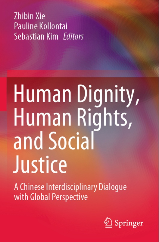 Human Dignity, Human Rights, And Social Justice, Kartoniert (TB)