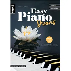 Artist Ahead Easy Piano Dreams - Theresia Prelog - Notenbuch