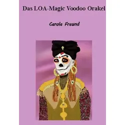 Das LOA-Magic Voodoo Orakel