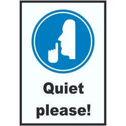 Quiet please Schild A2 (420x594mm)